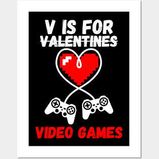 V Is For Valentines...Video Games Funny Gamer Posters and Art